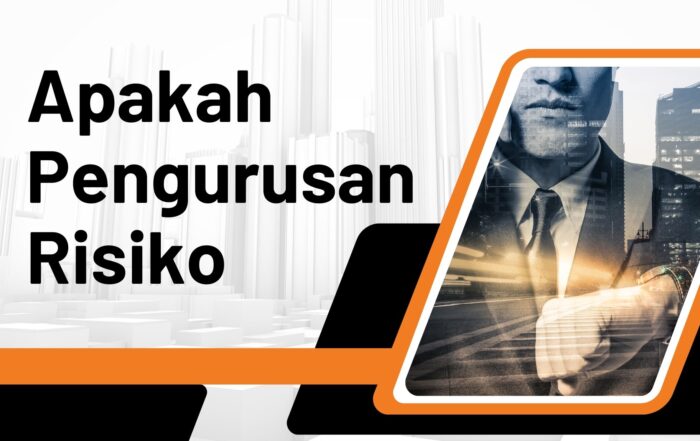 Apakah Pengurusan Risiko - Header Post