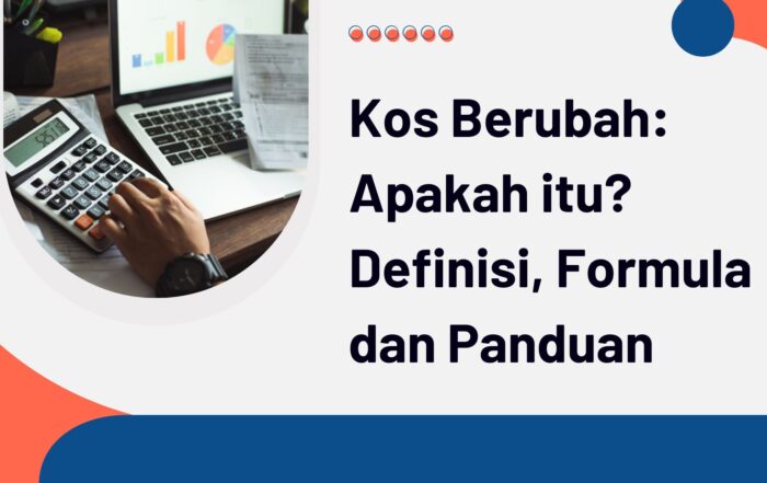 Kos Berubah Definisi Formula dan Panduan -Header Post