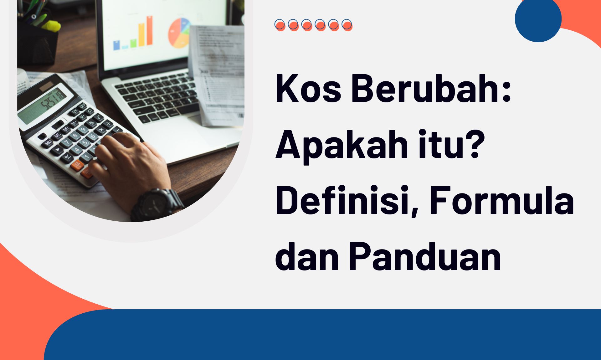 Kos Berubah Definisi Formula dan Panduan -Header Post